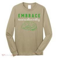 Embrace Neurodiversity ADHD Autism Awareness Long Sleeve Shirt thumb 0