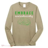 Embrace Neurodiversity ADHD Autism Awareness Long Sleeve Shirt thumb 0