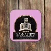 Ea NasirS Copper Ingots Funny Bronze Age History Meme Coaster thumb 0