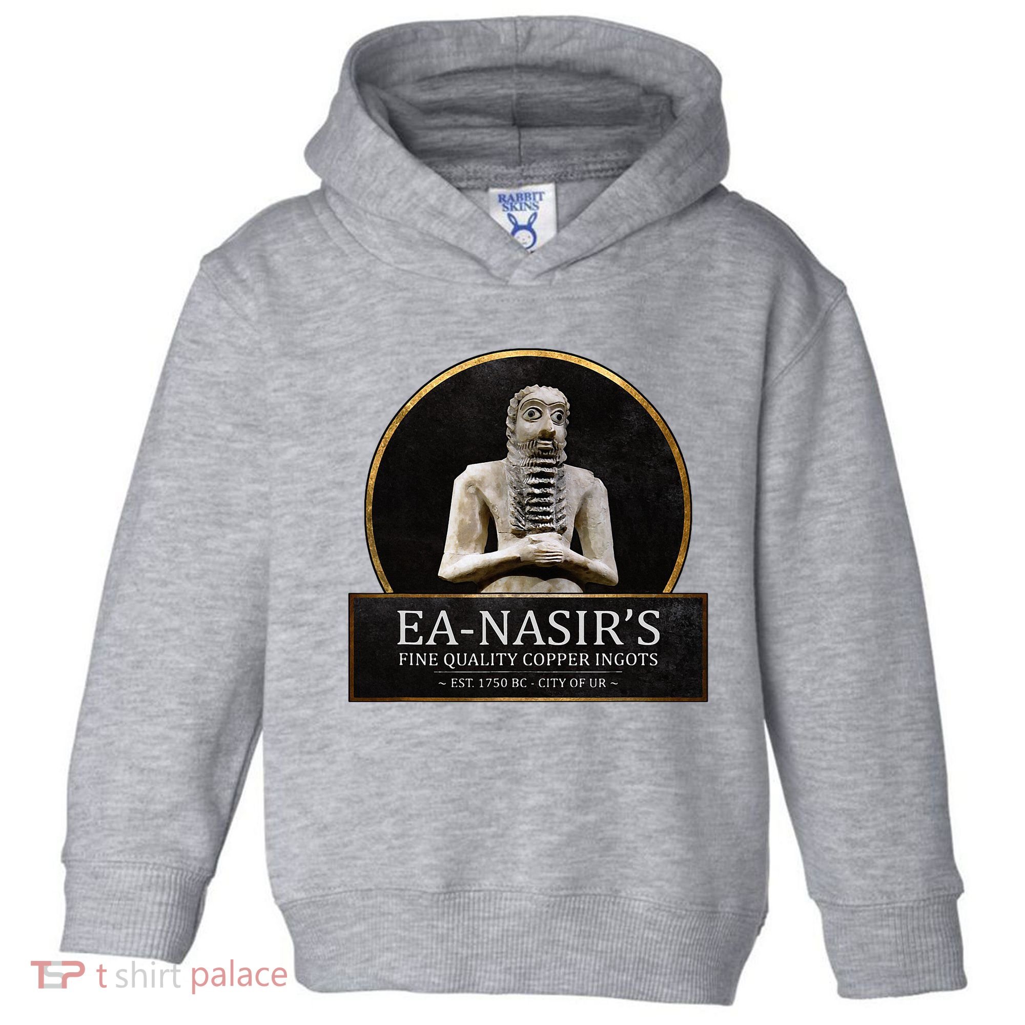 Ea NasirS Copper Ingots Funny Bronze Age History Meme Toddler Hoodie