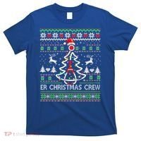 Er Nurse Christmas Crew Emergency Room Icu Nursing Squad Gift T-Shirt thumb 0