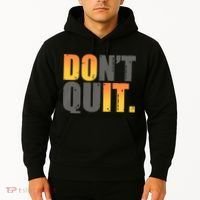 Encouraging Don't Quit Do it Hoodie thumb 2