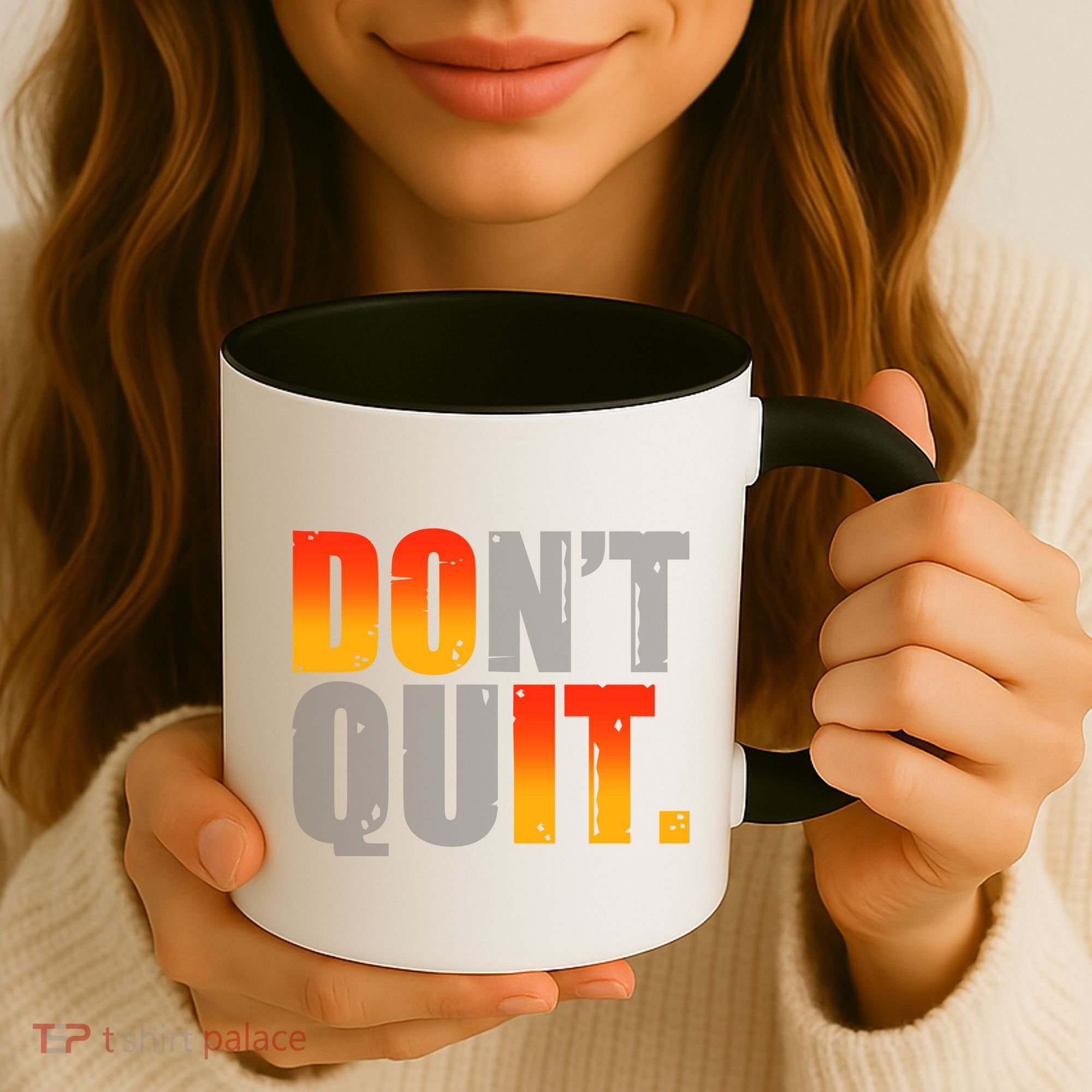Encouraging Don't Quit Do it Coffee Mug