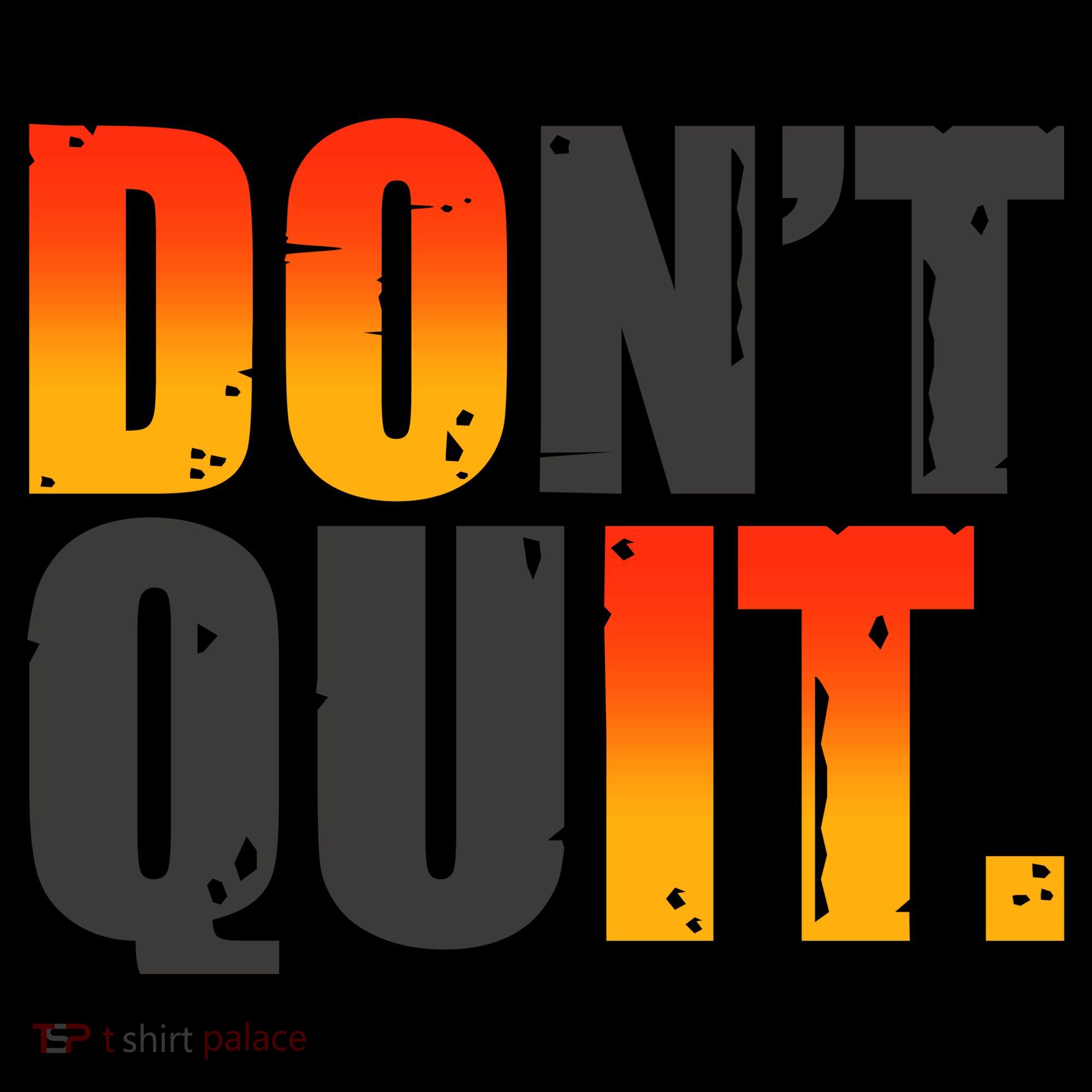 Encouraging Don't Quit Do it Coffee Mug