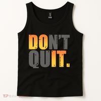 Encouraging Don't Quit Do it Tank Top thumb 2