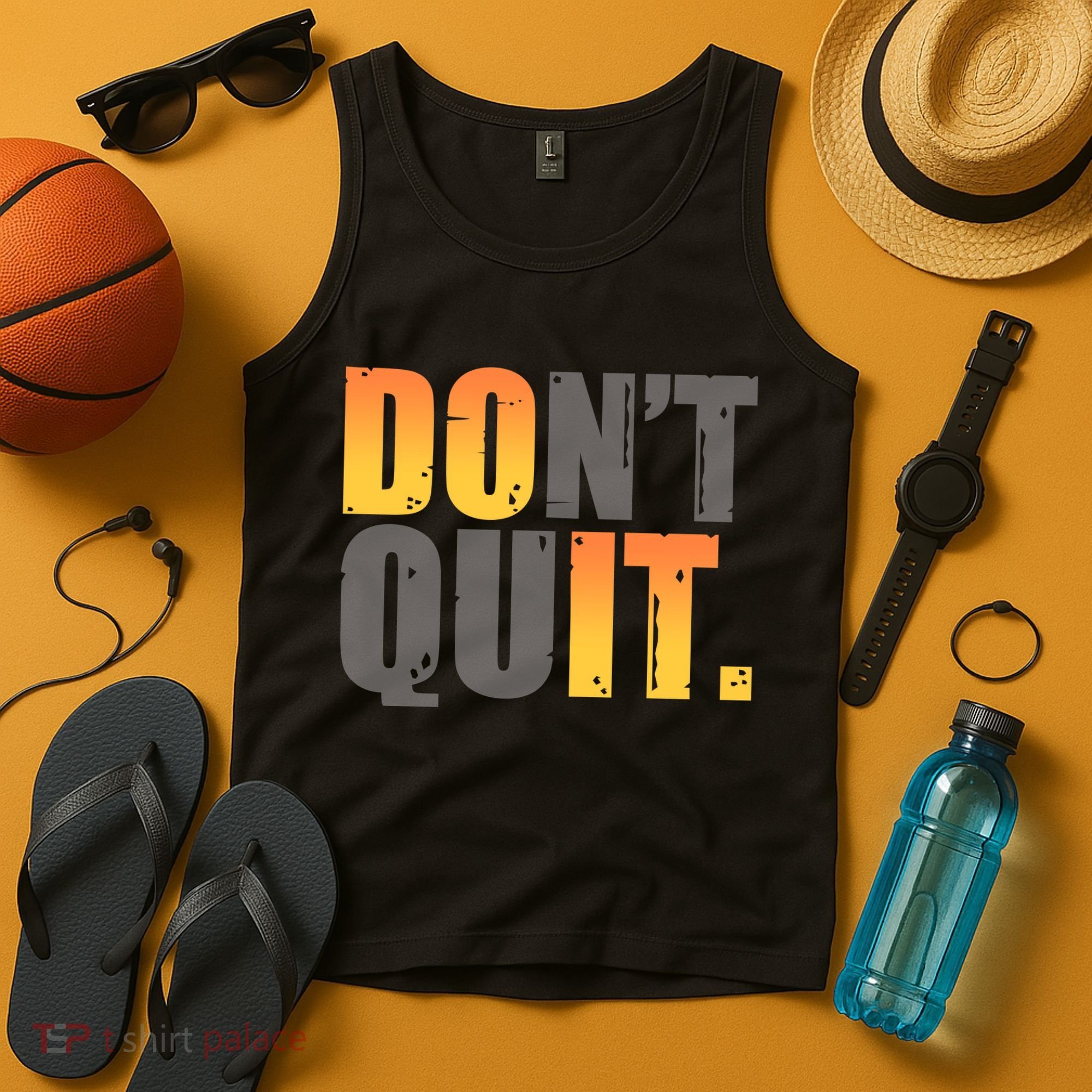 Encouraging Don't Quit Do it Tank Top