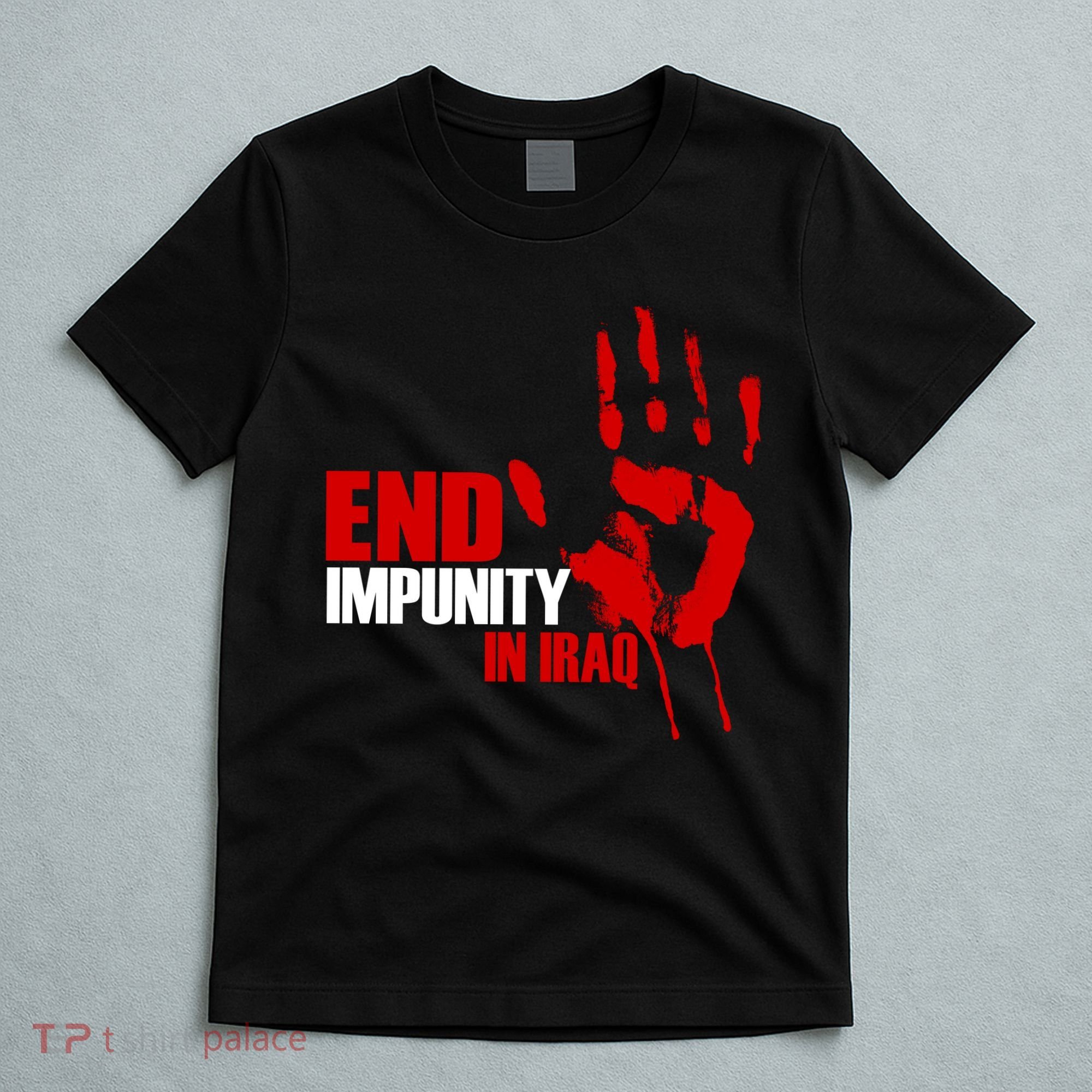 End Impunity In Iraq T-Shirt