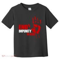 End Impunity In Iraq Toddler T-Shirt thumb 0