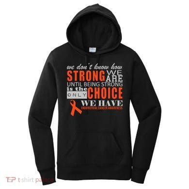 Endometrial Cancer Awareness Women's Hoodie
