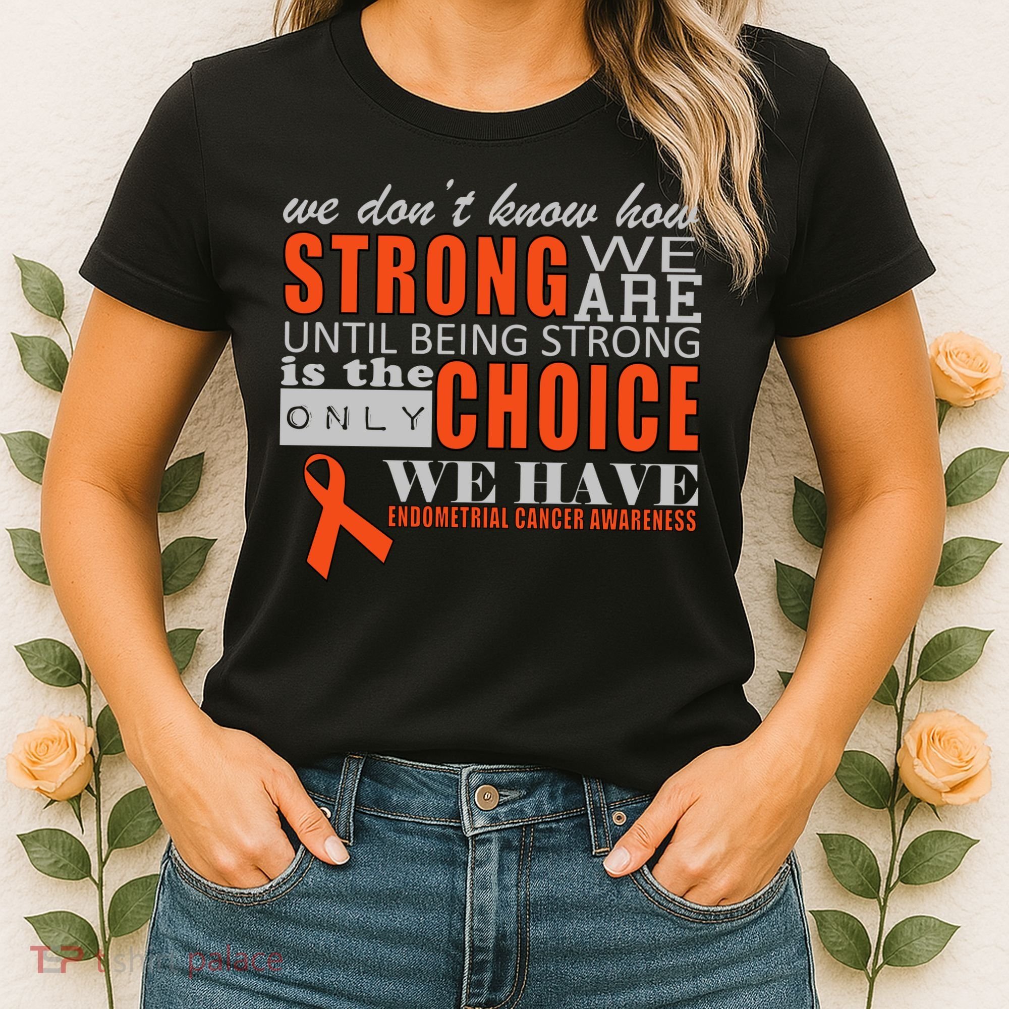 Endometrial Cancer Awareness Women's T-Shirt