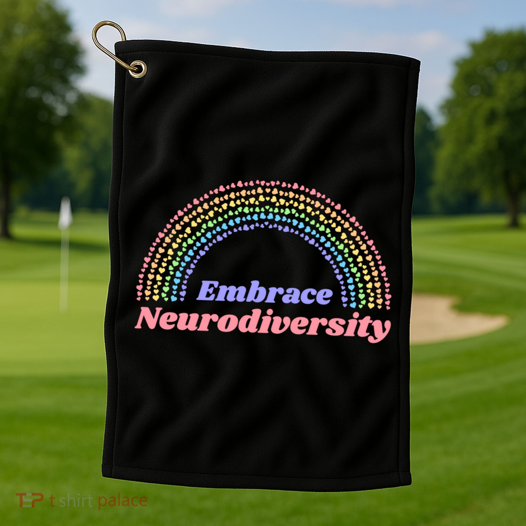 Embrace Neurodiversity Golf Towel