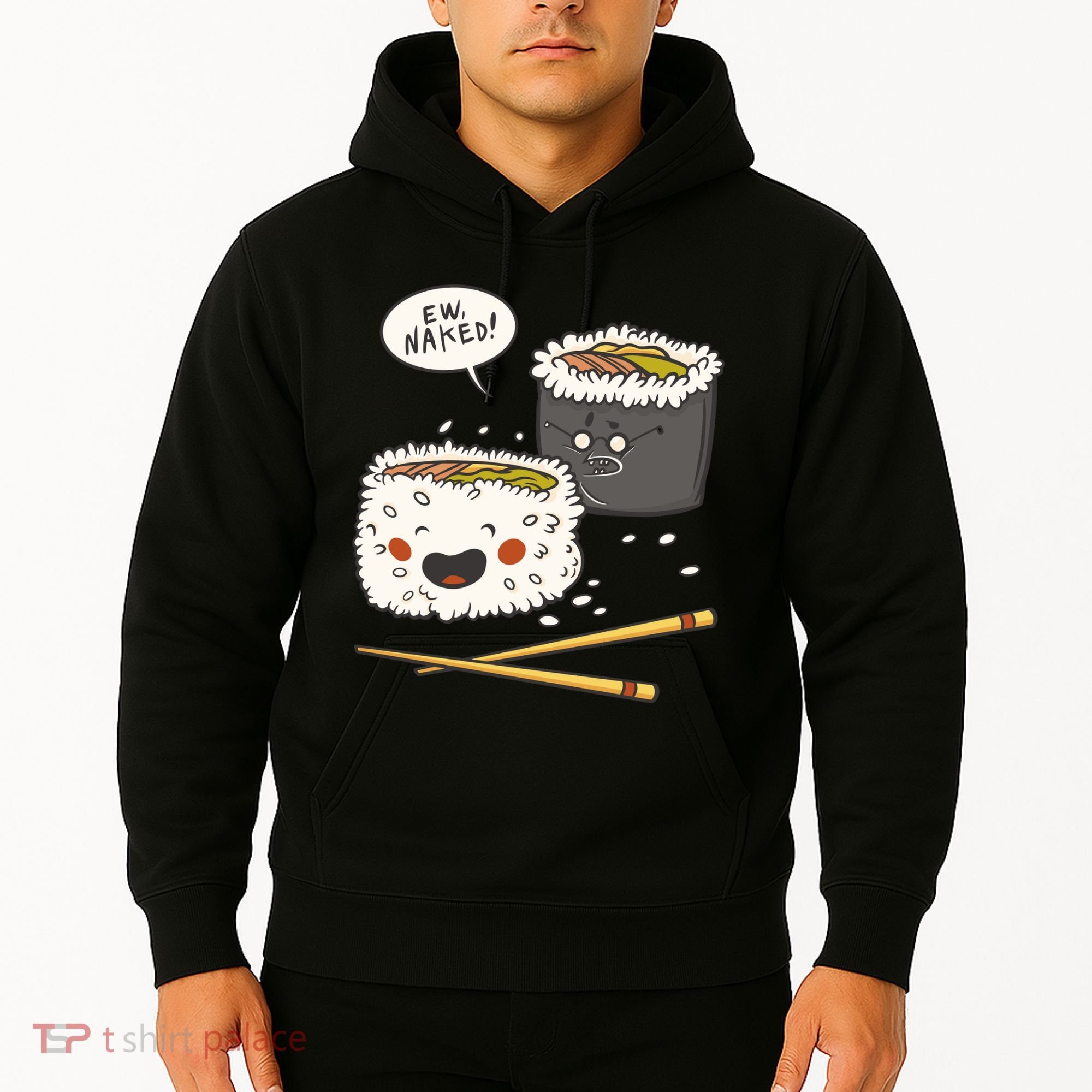 Ew Naked Funny Sushi Hoodie
