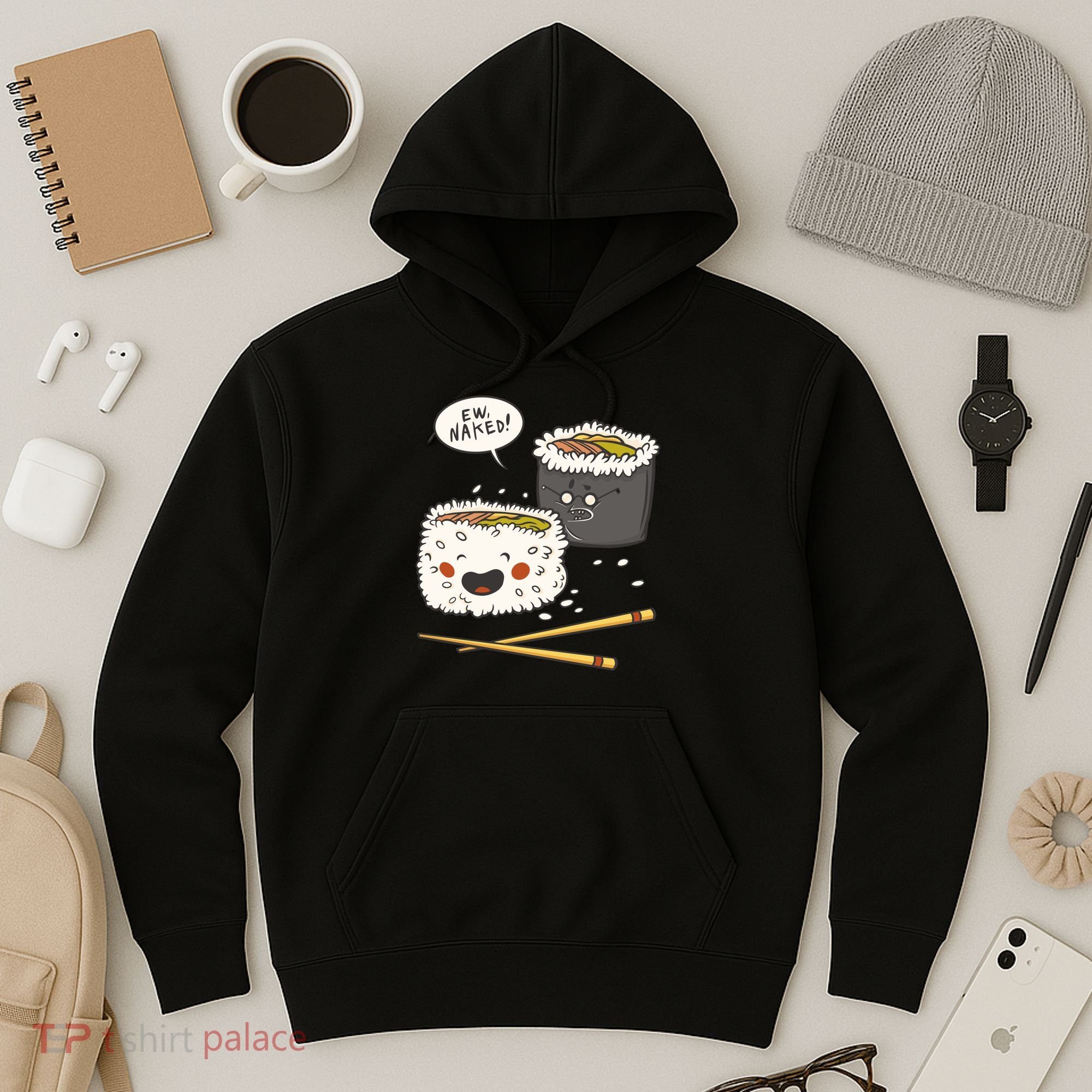 Ew Naked Funny Sushi Hoodie
