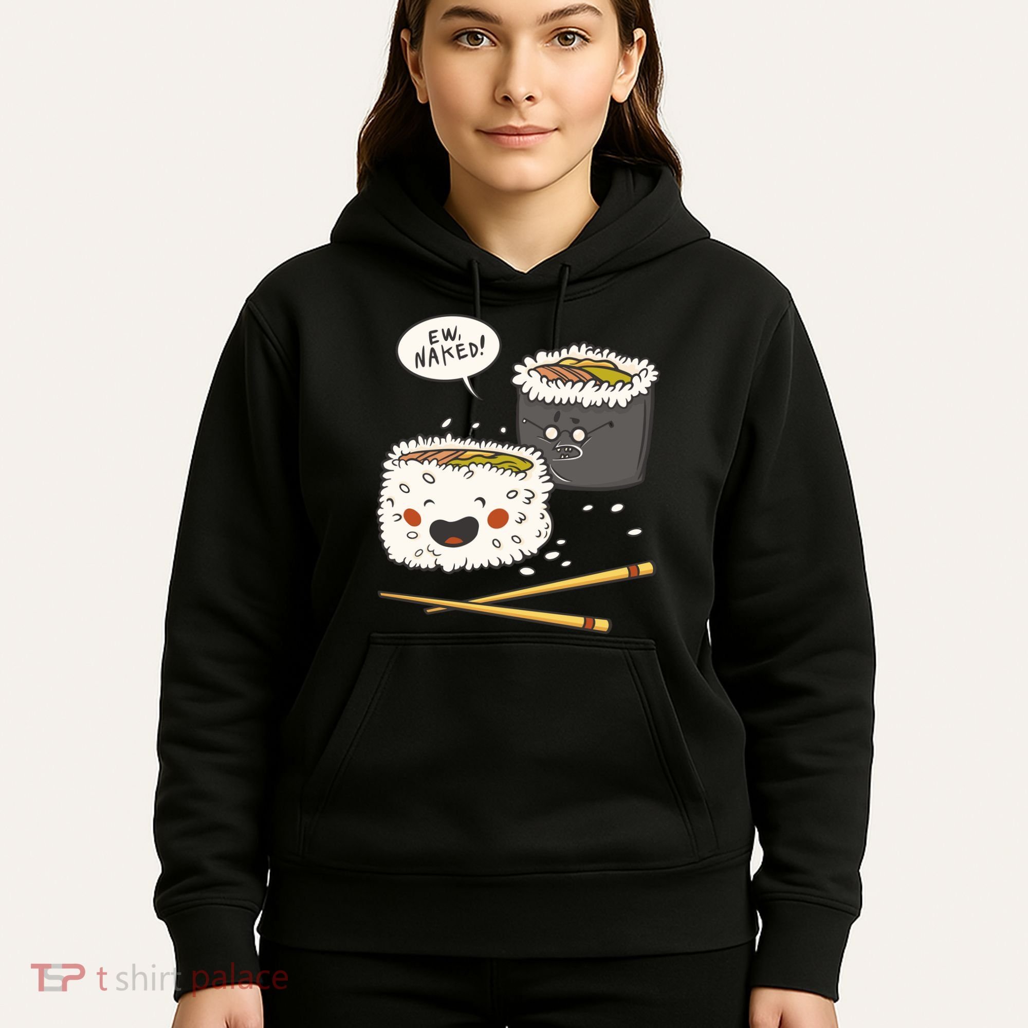 Ew Naked Funny Sushi Hoodie