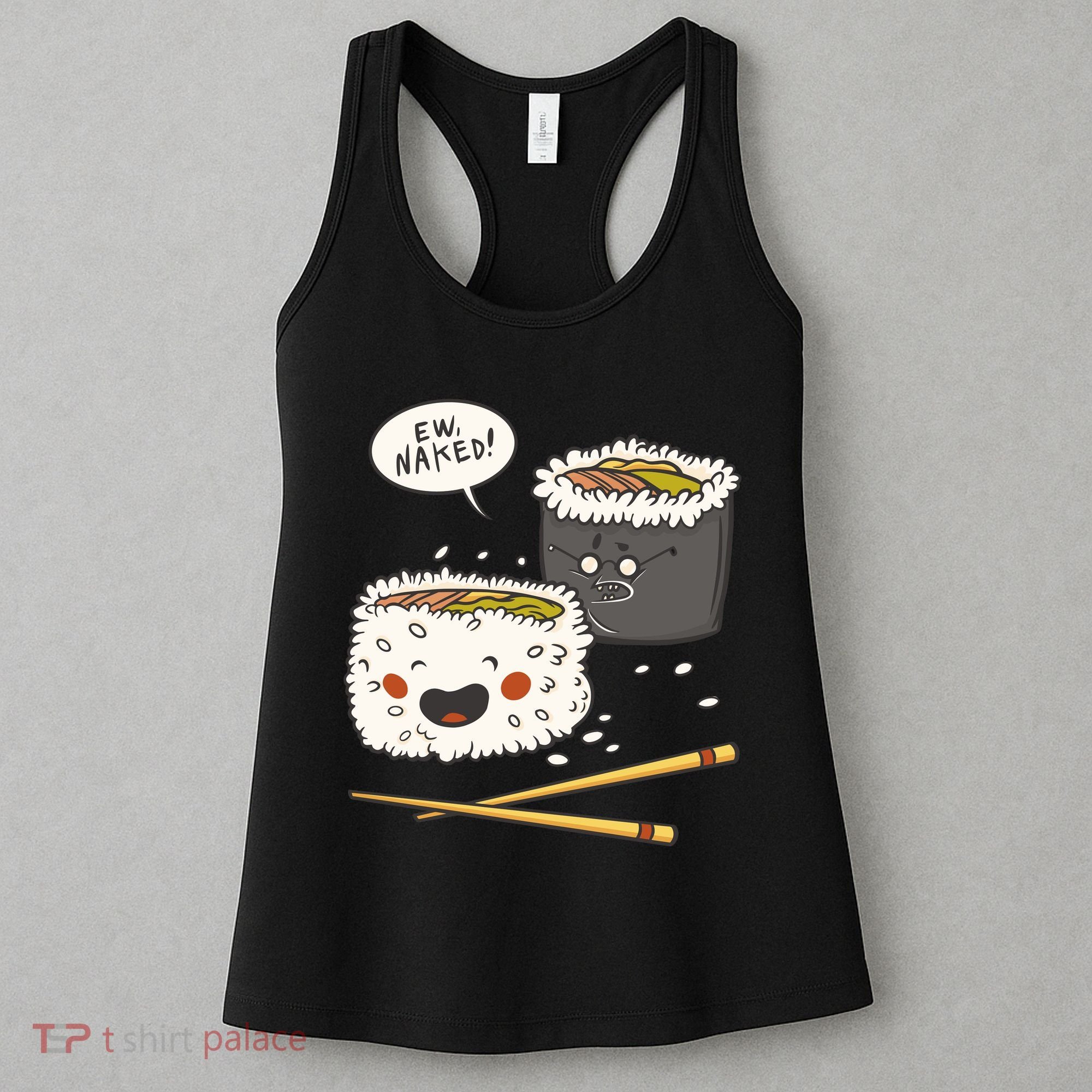 Ew Naked Funny Sushi Women's Tank Top
