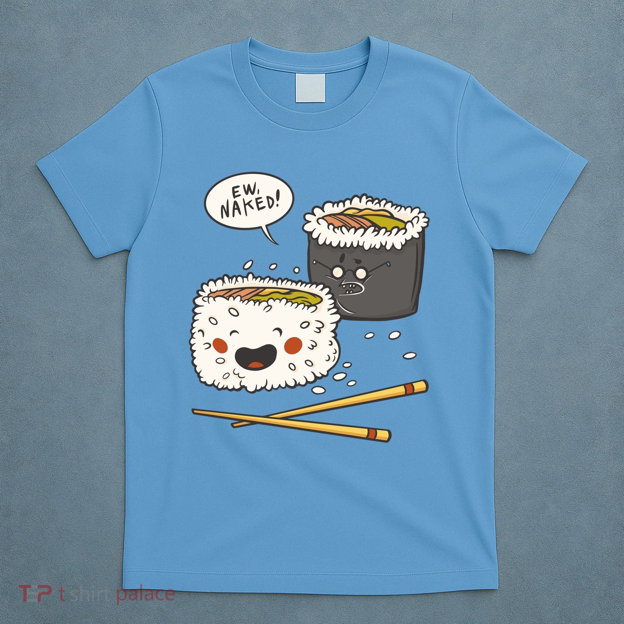 Ew Naked Funny Sushi T-Shirt