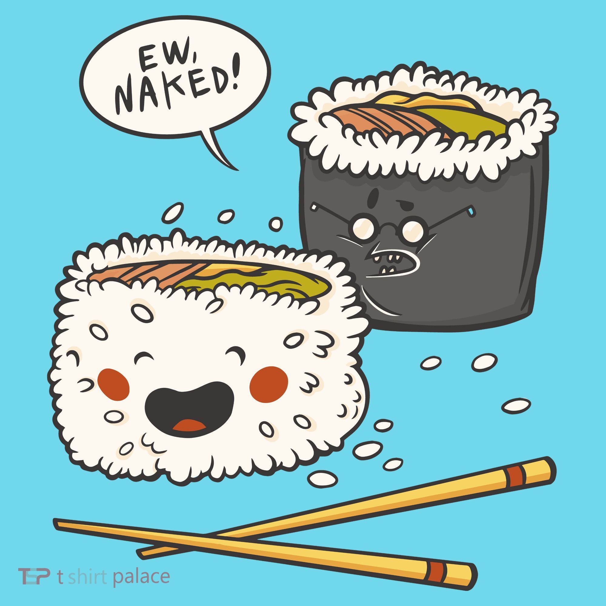 Ew Naked Funny Sushi T-Shirt