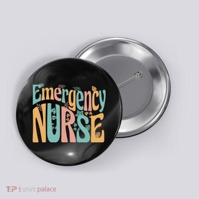 Emergency Nurse Groovy Button