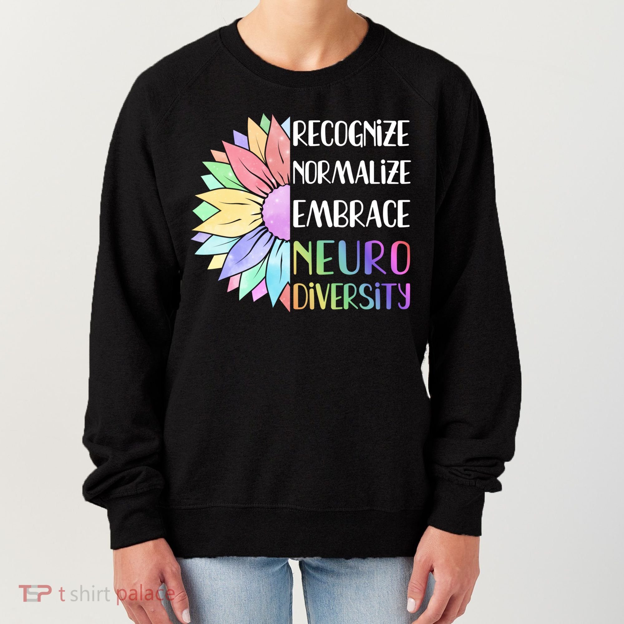 Embrace Neurodiversity Great Gift Rainbow Sunflower Adhd Autism Funny Gift Women's Sweatshirt