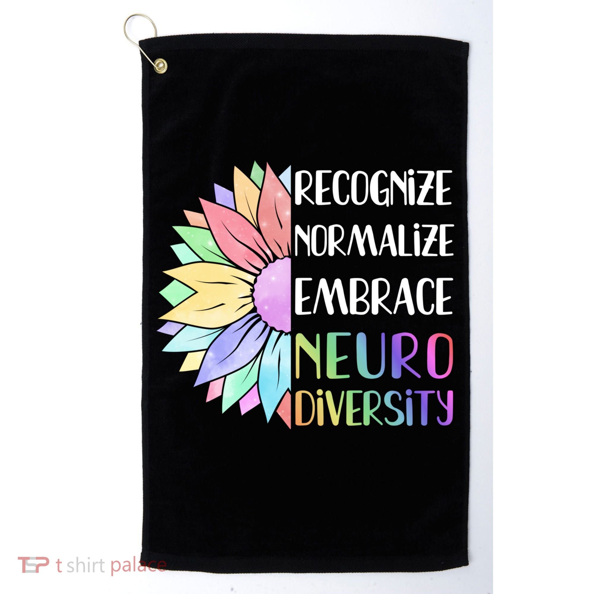 Embrace Neurodiversity Great Gift Rainbow Sunflower Adhd Autism Funny Gift Golf Towel