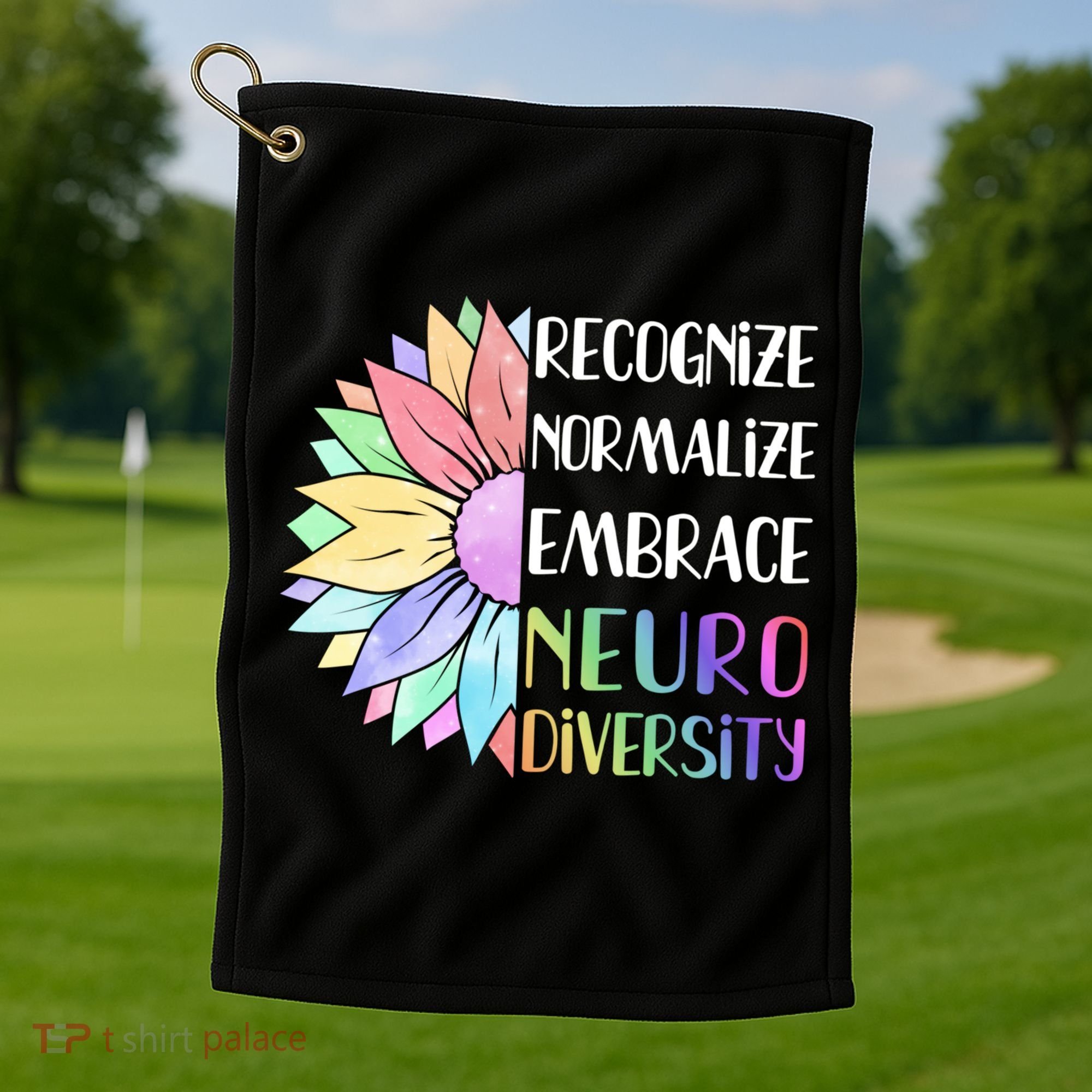 Embrace Neurodiversity Great Gift Rainbow Sunflower Adhd Autism Funny Gift Golf Towel