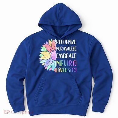 Embrace Neurodiversity Great Gift Rainbow Sunflower Adhd Autism Funny Gift Hoodie