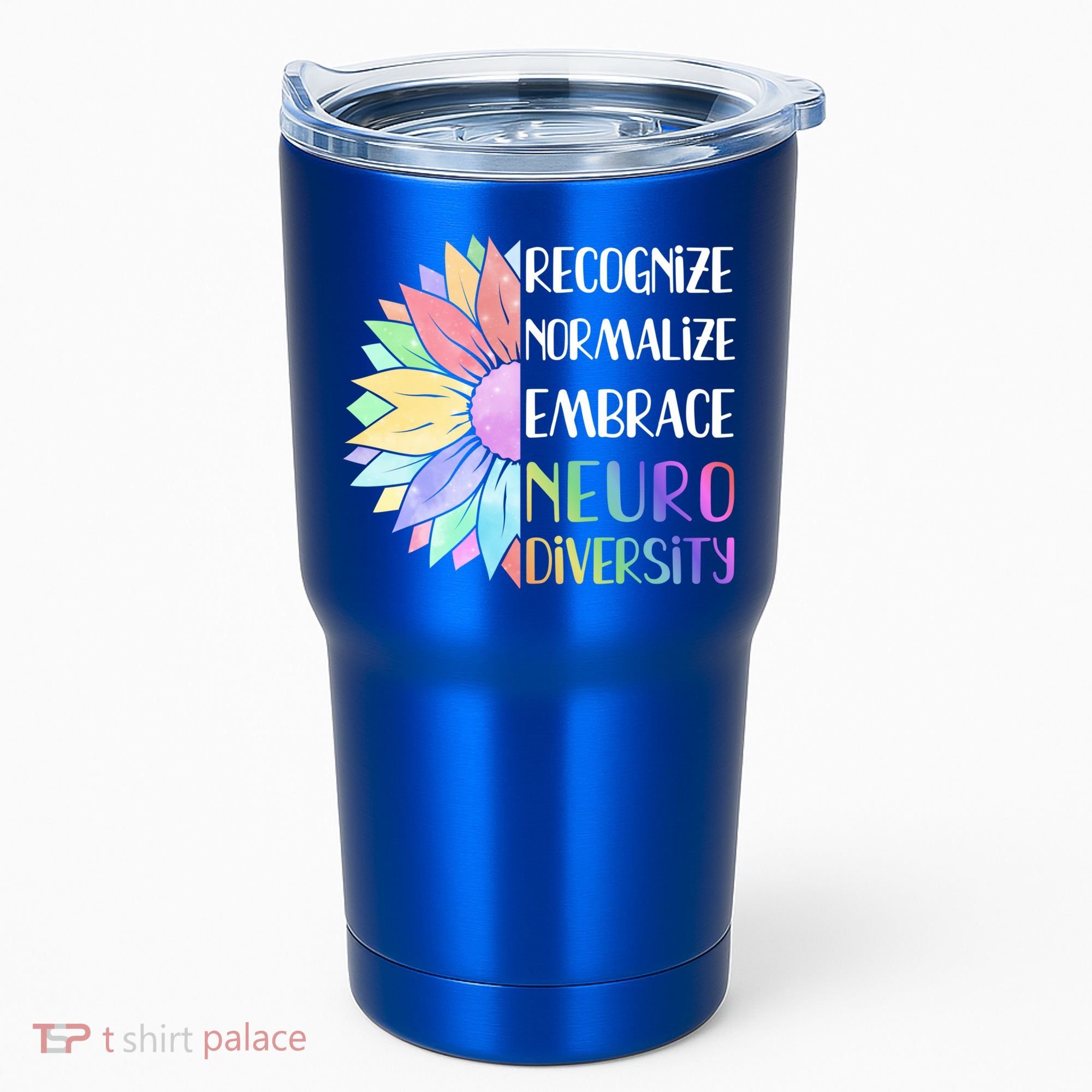 Embrace Neurodiversity Great Gift Rainbow Sunflower Adhd Autism Funny Gift Tumbler