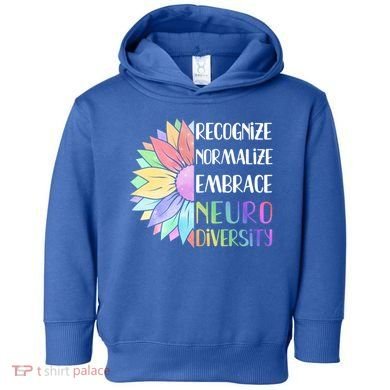 Embrace Neurodiversity Great Gift Rainbow Sunflower Adhd Autism Funny Gift Toddler Hoodie