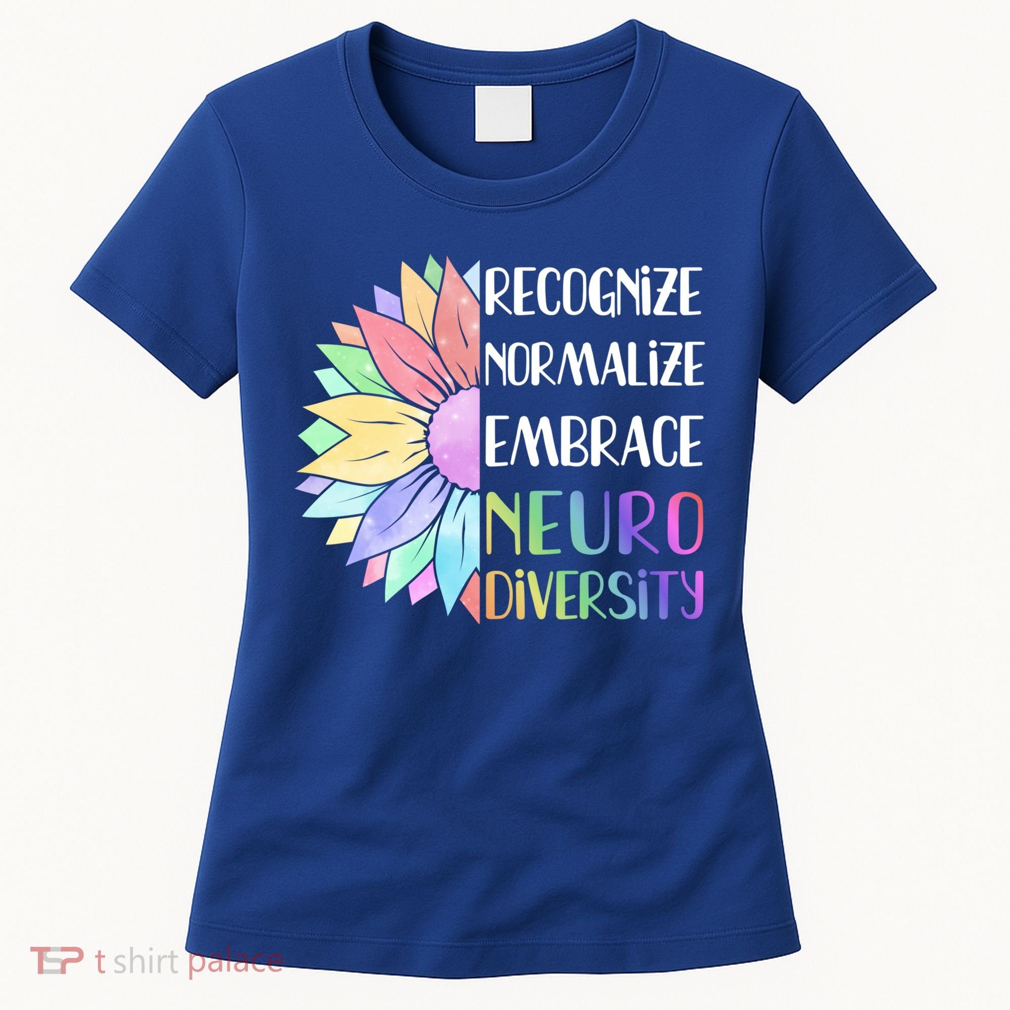 Embrace Neurodiversity Great Gift Rainbow Sunflower Adhd Autism Funny Gift Women's T-Shirt