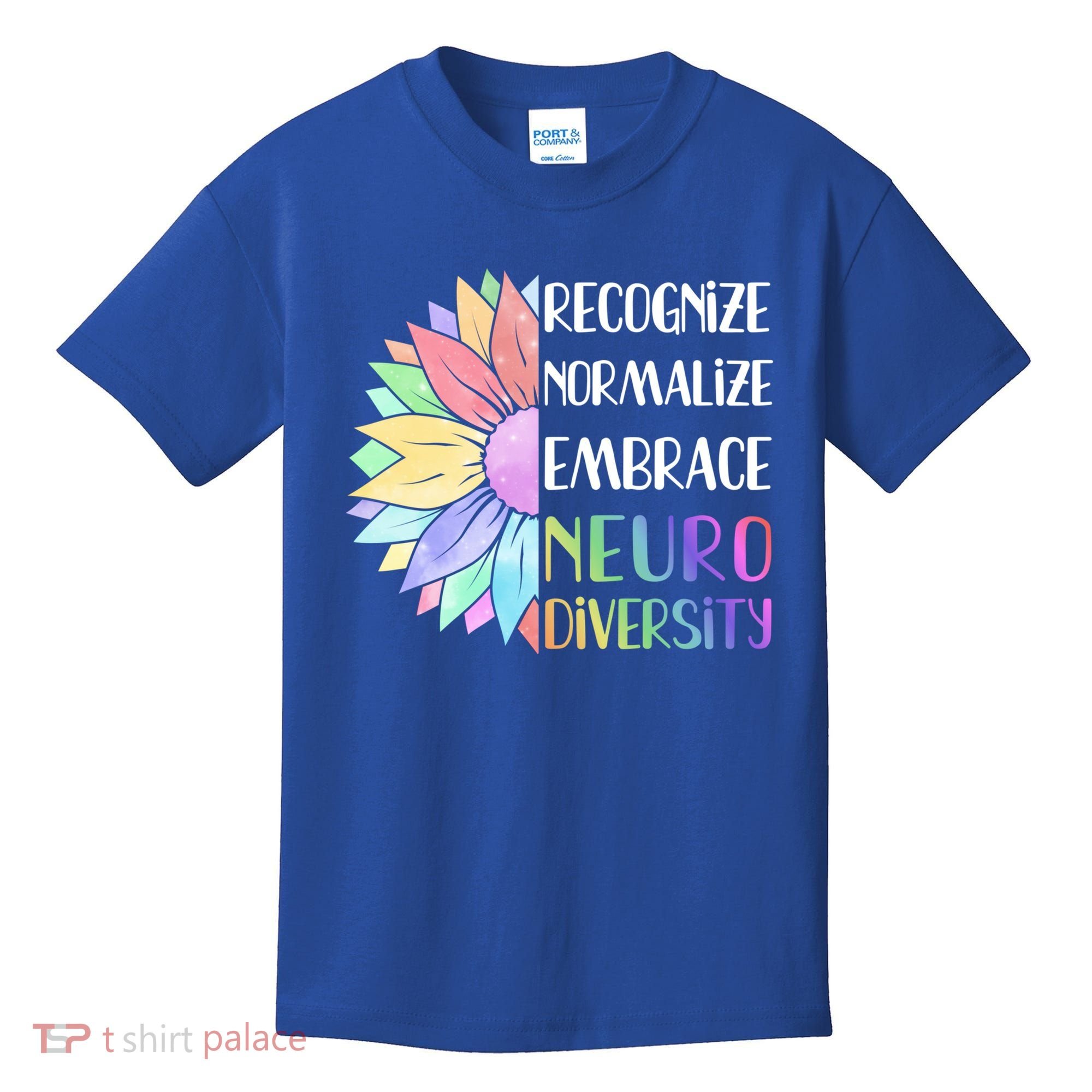 Embrace Neurodiversity Great Gift Rainbow Sunflower Adhd Autism Funny Gift Kids T-Shirt