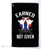 Earned Not Given Taekwondo Martial Arts Athlete Cool Gift Golf Towel thumb 0