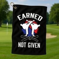 Earned Not Given Taekwondo Martial Arts Athlete Cool Gift Golf Towel thumb 1