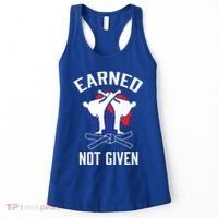 Earned Not Given Taekwondo Martial Arts Athlete Cool Gift Women's Tank Top thumb 0