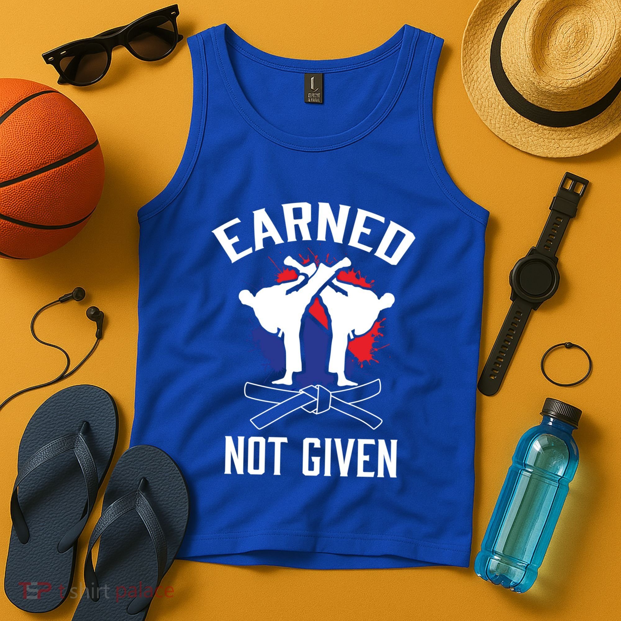 Earned Not Given Taekwondo Martial Arts Athlete Cool Gift Tank Top