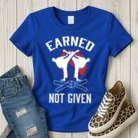 Earned Not Given Taekwondo Martial Arts Athlete Cool Gift Women's T-Shirt thumb 3