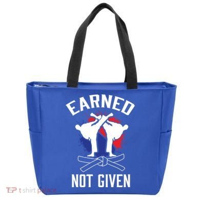 Earned Not Given Taekwondo Martial Arts Athlete Cool Gift Tote Bag