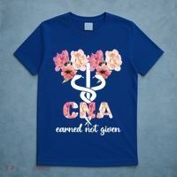 Earned Not Given Cna Nurse Certified Nursing Assistant Meaningful Gift T-Shirt thumb 5