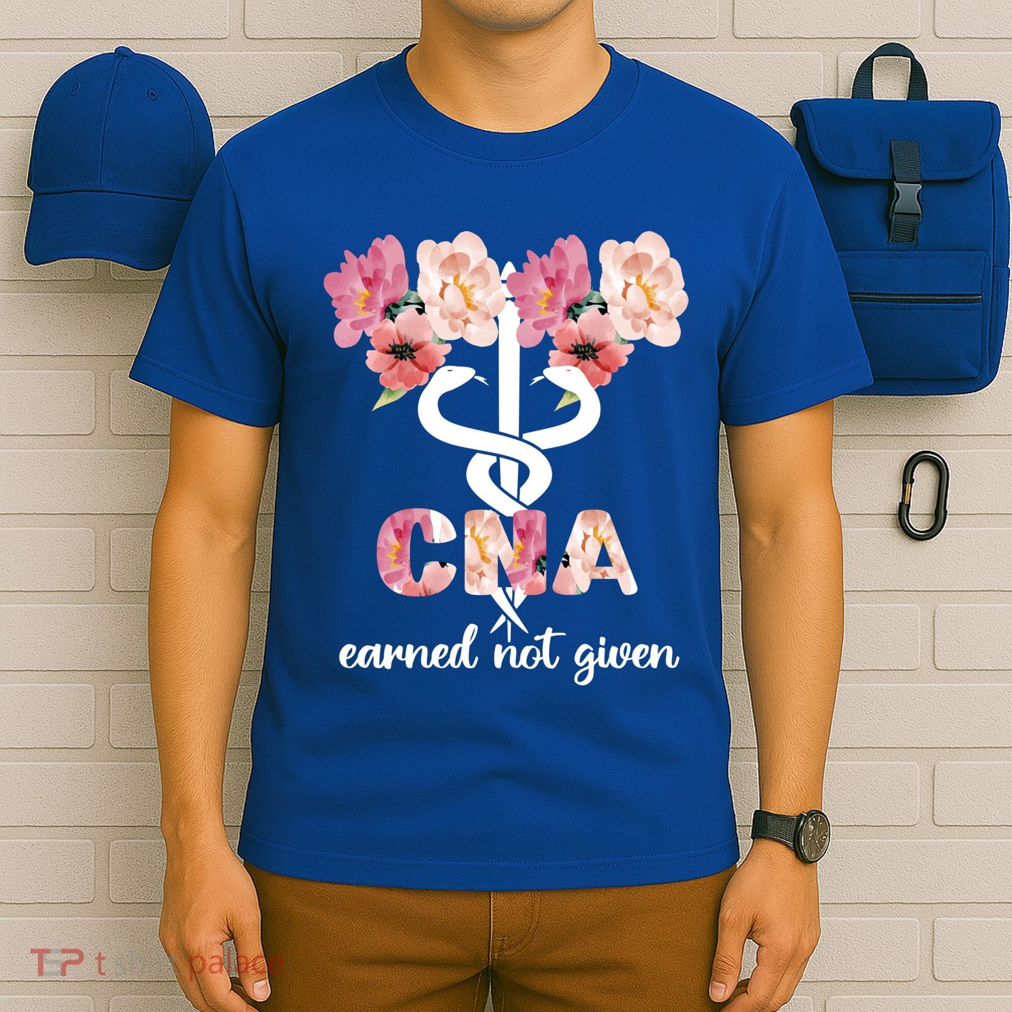 Earned Not Given Cna Nurse Certified Nursing Assistant Meaningful Gift T-Shirt