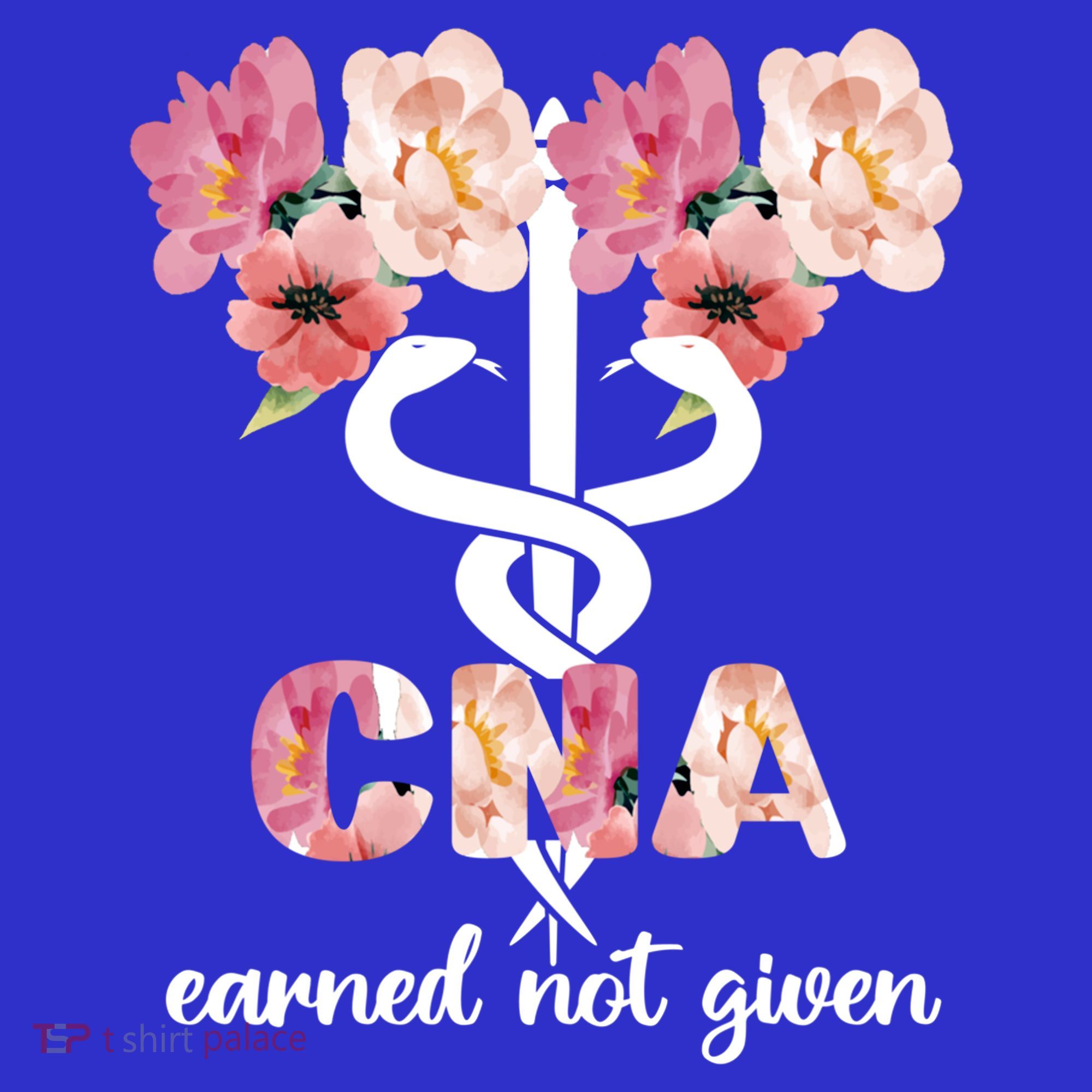 Earned Not Given Cna Nurse Certified Nursing Assistant Meaningful Gift Button