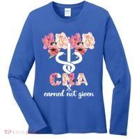 Earned Not Given Cna Nurse Certified Nursing Assistant Meaningful Gift Women's Long Sleeve Shirt thumb 0