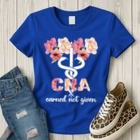 Earned Not Given Cna Nurse Certified Nursing Assistant Meaningful Gift Women's T-Shirt thumb 3