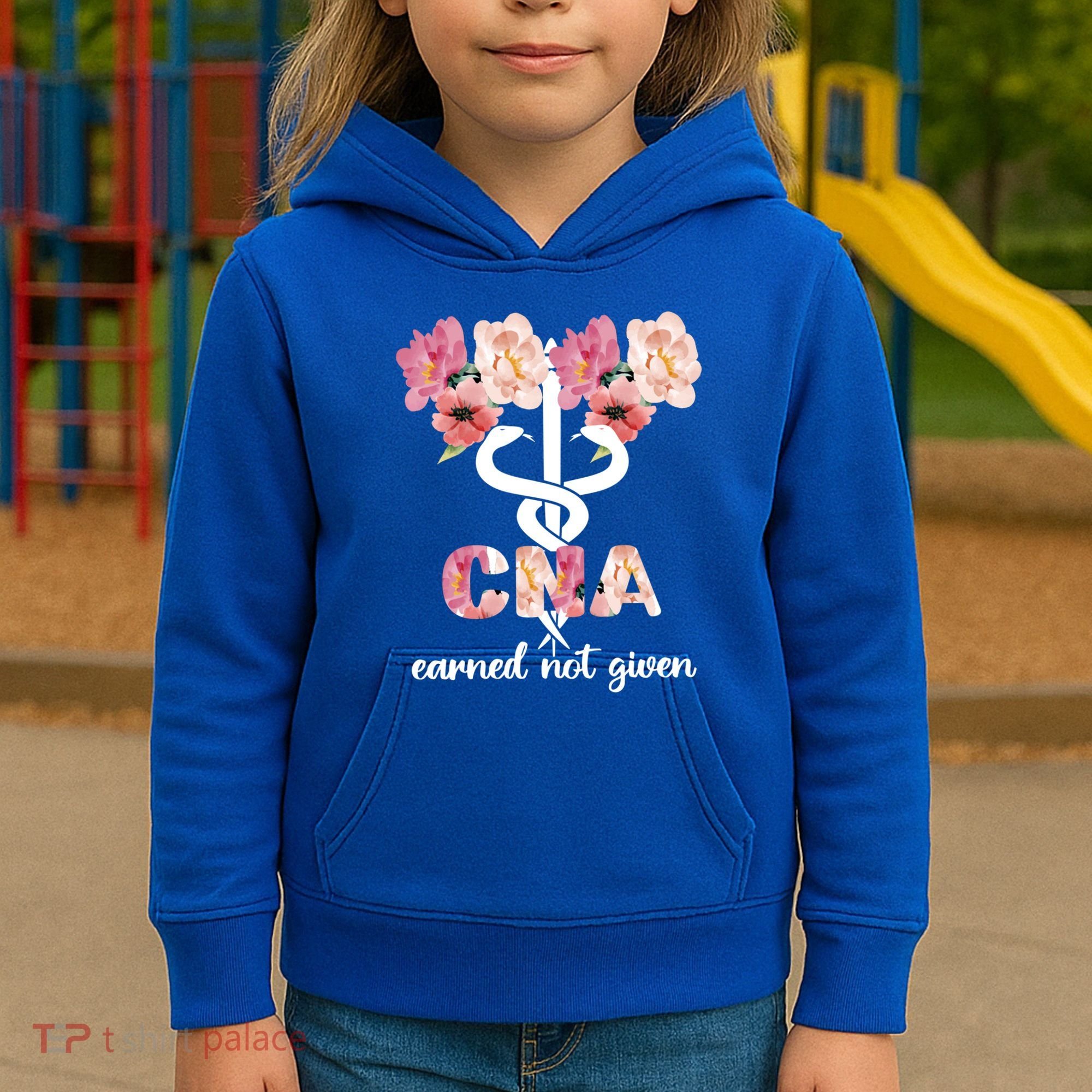 Earned Not Given Cna Nurse Certified Nursing Assistant Meaningful Gift Kids Hoodie