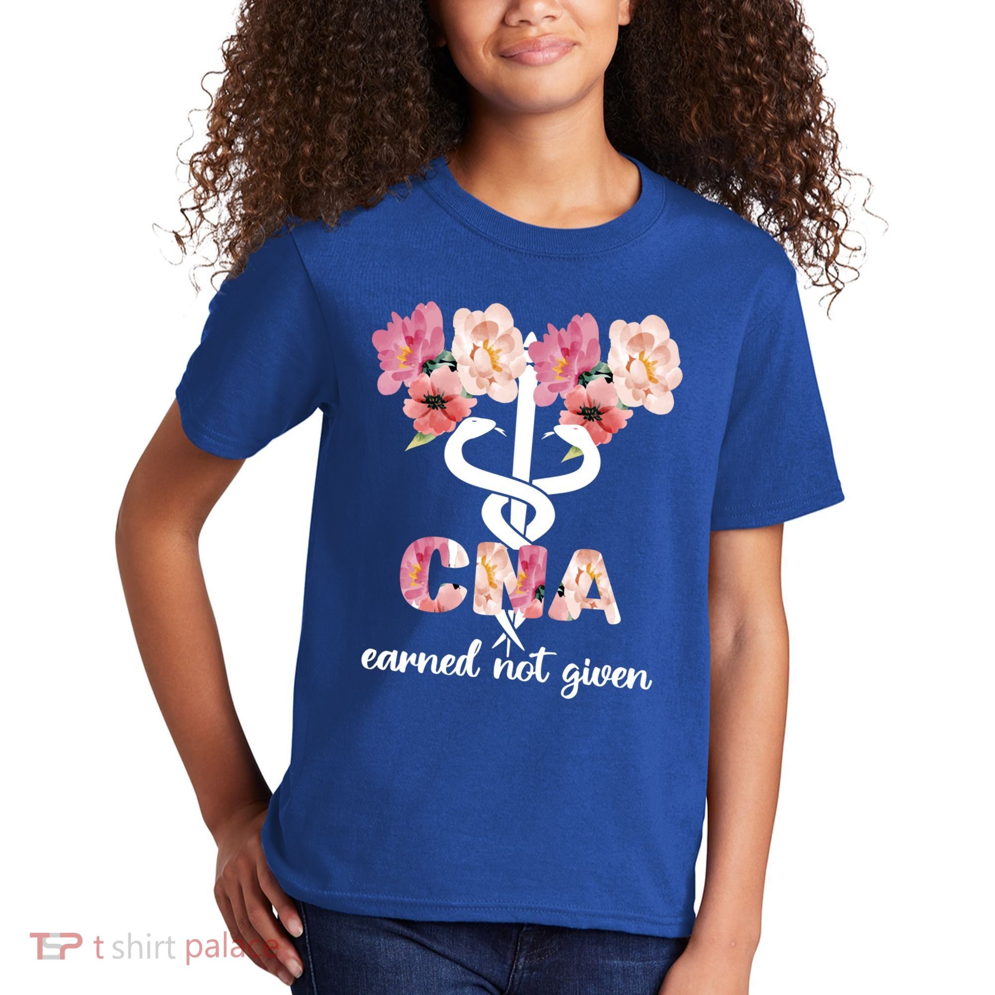 Earned Not Given Cna Nurse Certified Nursing Assistant Meaningful Gift Kids T-Shirt