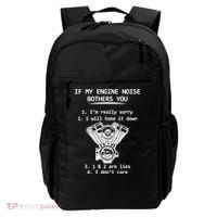 Engine Noise Bothering You I Don't Care Backpack thumb 0