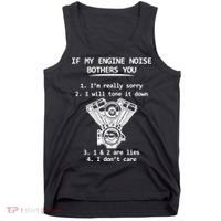 Engine Noise Bothering You I Don't Care Tank Top thumb 0
