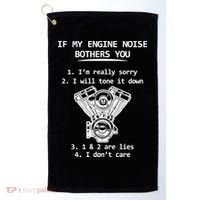 Engine Noise Bothering You I Don't Care Golf Towel thumb 0