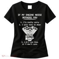 Engine Noise Bothering You I Don't Care Women's T-Shirt thumb 0