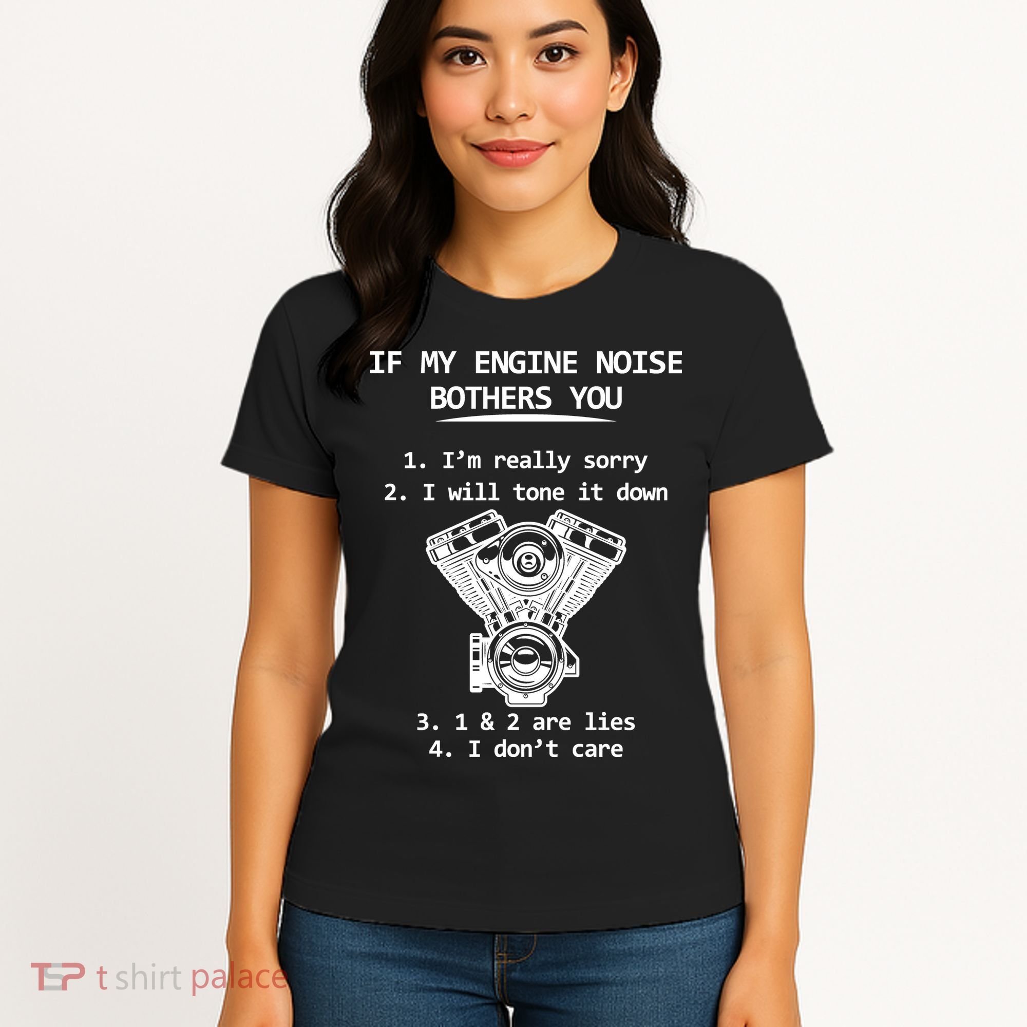 Engine Noise Bothering You I Don't Care Women's T-Shirt