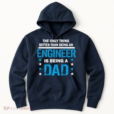 Engineer Dad Hoodie