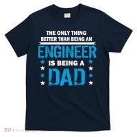 Engineer Dad T-Shirt thumb 0